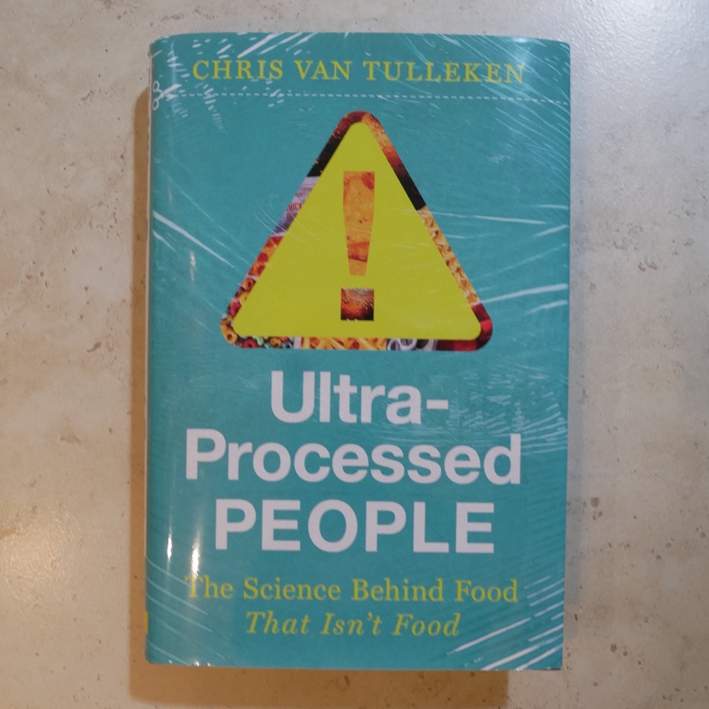 Ultra-Processed People by Chris Van Tulleken (2023) NEW!!~